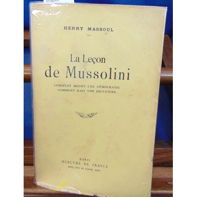 Massoul  : La leçon de Mussolini...