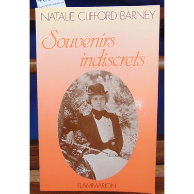 Clifford-Barney  : Souvenirs indiscrets...