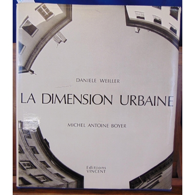 Weiller Daniele, BOYER : La dimension urbaine...