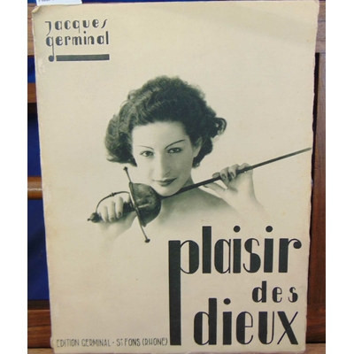 Germinal  : Plaisir des dieux...