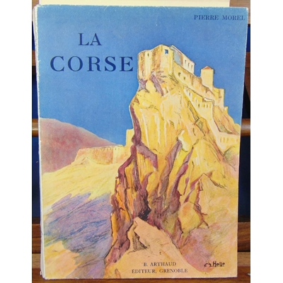 Morel  : La corse (1938 )...