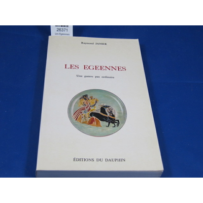 JANIER raymond : Les Egéennes...