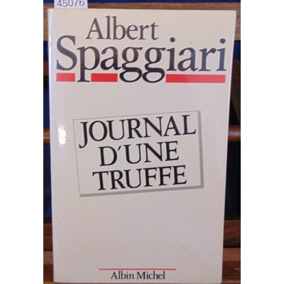 Spaggiari  : Journal d'une truffe...