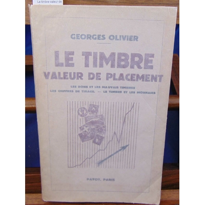 Olivier  : Le timbre valeur de placement...