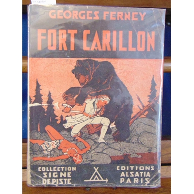 Ferney  : Fort carillon (Collection signe de piste)...