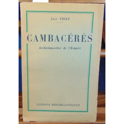 Thiry  : Cambaceres...