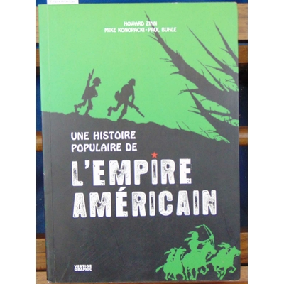 Zinn  : Une Histoire Populaire de l'Empire Américain...