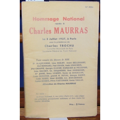 Trochu  : Hommage national rendu à Charles Maurras...