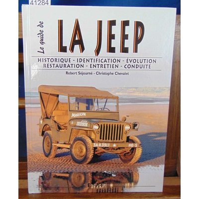 Chevalet  : La Jeep. Historique, identification évolution...