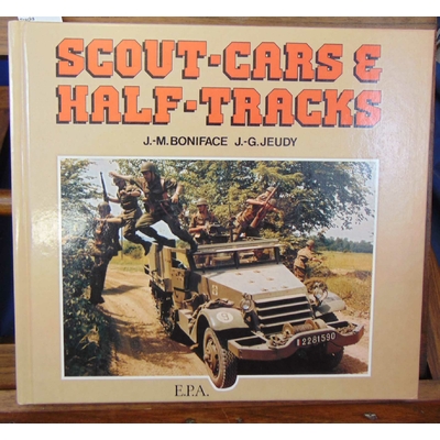 Boniface  : Scout-cars Half-Tracks...