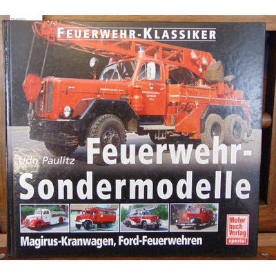 Paulitz  : Feuerwehr-Sondermodelle...