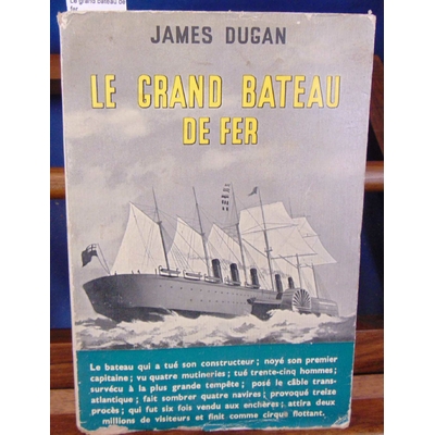 Dugan  : Le grand bateau de fer...