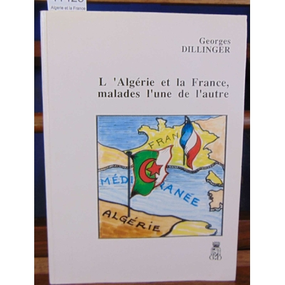 Dillinger  : Algerie et la France malade l'une de l'autre...