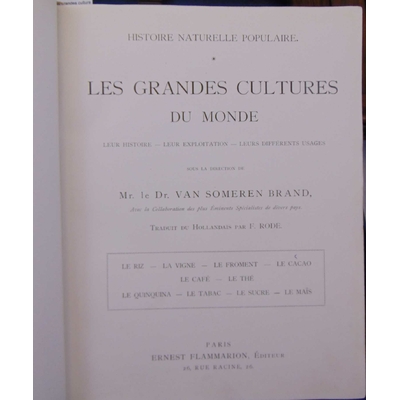 Brand  : Les grandes culture du monde...