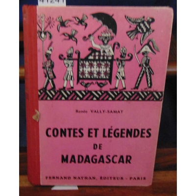 Vally-Samat Renée : contes et légendes de Madagascar...