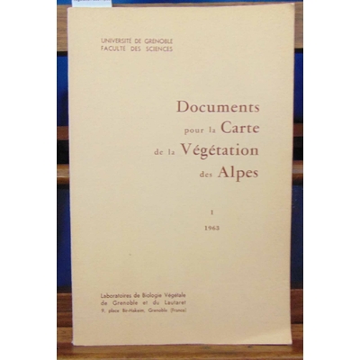 : -1 1963 ,documents pour la carte de la végétation des Alpes...
