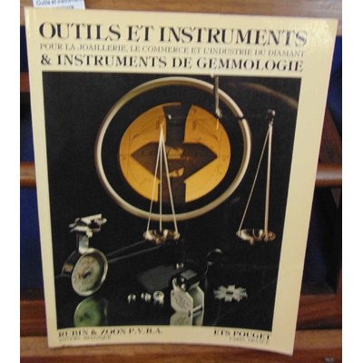 : Outils et instruments de gemmologie. Catalogue 1981-1982...