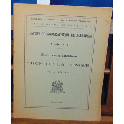 Roule  : étude complémentaire sur les thons de la Tunisie...