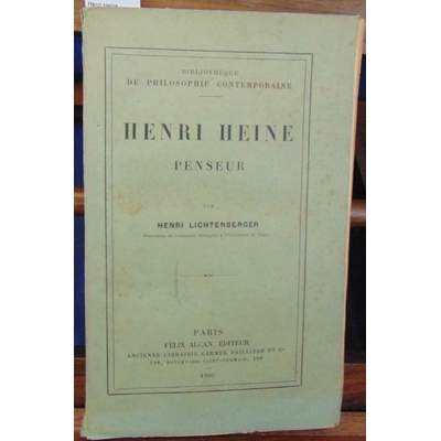Lichtenberger  : Henri Heine...
