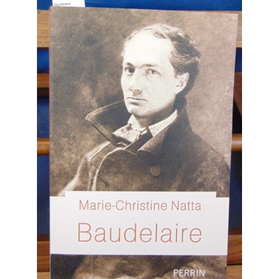 Natta  : Baudelaire...