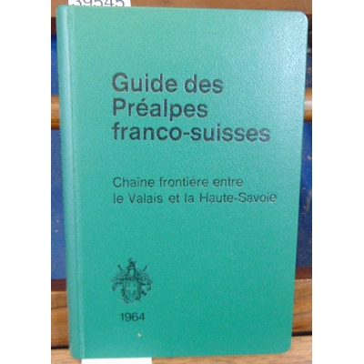 Bossus  : Guide des préalpes Franco-Suisses...
