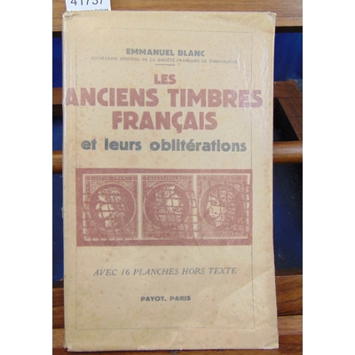 Blanc  : Les anciens timbres Français et leurs oblitérations...