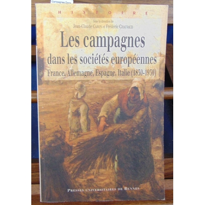 Cornu  : Campagnes Dans Les Societes Europeennes 1830-1930. France Allemagne Espagne...
