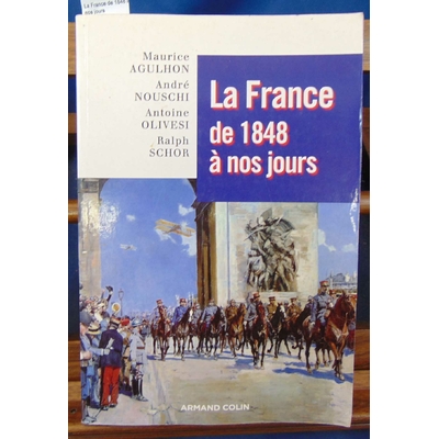 Agulhon  : La France de 1848 à nos jours...