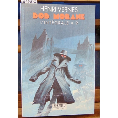 Vernes  : Intégrale Bob Morane.  9...
