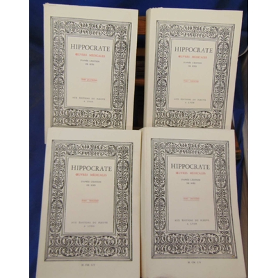 Hippocrate  : Oeuvres médicales en 4 volumes - D'après l'édition de Foës accompagnées en fin d'édition de Réfl