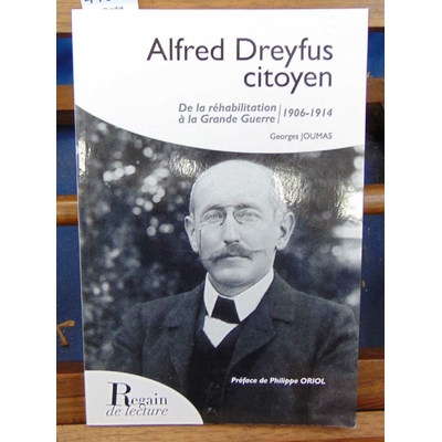 Joumas  : Alfred Dreyfus citoyen...