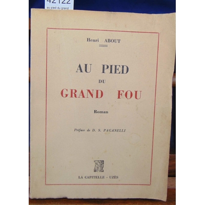 About  : au pied du grand fou. (dédicacé)...