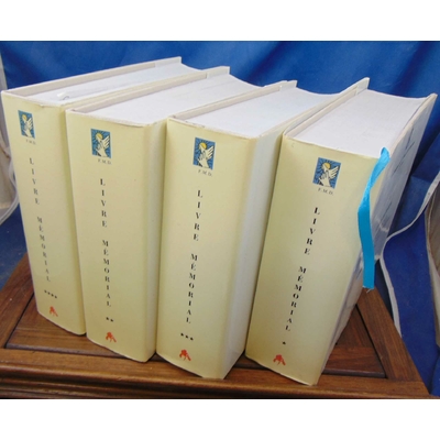Collectif  : Le livre-mémorial des déportés des Déportés 1940-1945 - 4 Volumes...