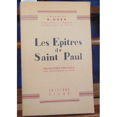 Osty  : Les Epitres de Saint Paul...