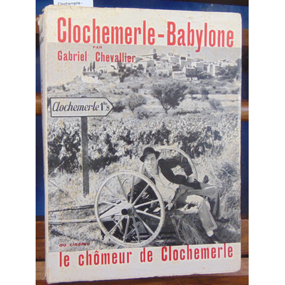 Chevalier  : Clochemerle - Babylone...