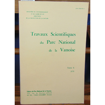 : Travaux scientifique du Parc de la Vanoise Tome X 1979...