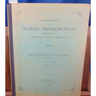 : Var . Archives civiles Série E. tome II...