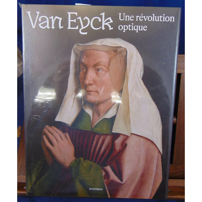 Martens  : Van Eyck. Une révolution optique...