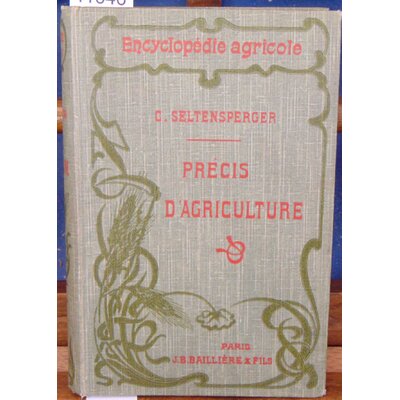 Seltensperger  : Précis d'agriculture...
