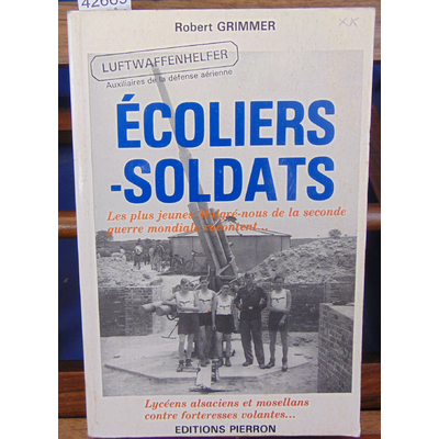Grimmer  : écoliers soldats...