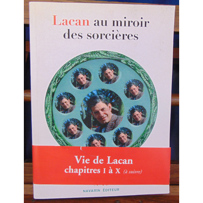 collectif  : La Cause freudienne 79 - Lacan au miroir des sorcieres...
