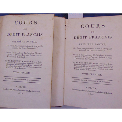 Proudhon  : Cours de droit Francais, 1ère partie, Sur l'état des personnes et sur le titre préliminaire du Cod