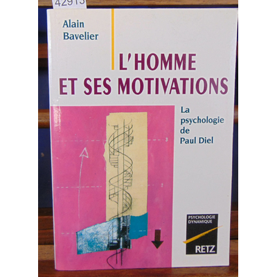 Bavelier  : L'homme et ses motivations...