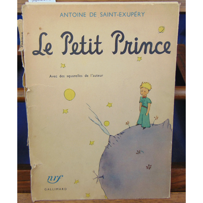 Saint-Exupery  : Le Petit Prince  (imprimé le 28 juillet 1950)...