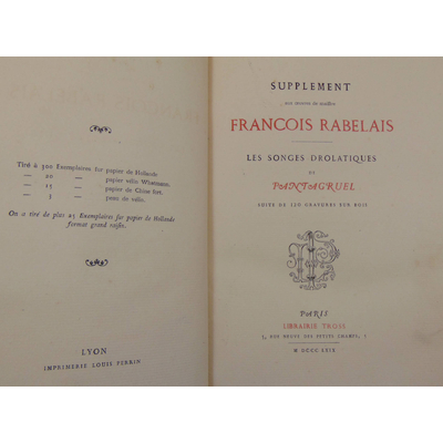 Rabelais  : Supplement aux  oeuvres de  maitre Francois  Rabelais. Les songes drolatiques de Pantagruel. Suite