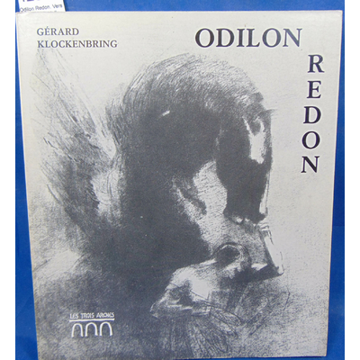 Klockenbring  : Odilon Redon. Vers la porte du soleil...