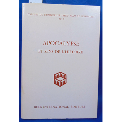 : Apocalypse et sens de l'histoire ('université saint-jean-de-jérusalem )...