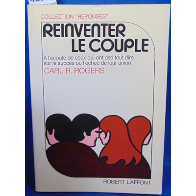 Rogers  : Reinventer le couple...
