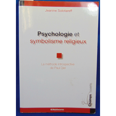 Solotareff  : Psychologie et symbolisme religieux...