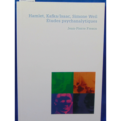 Freco  : Simone Weil : Etudes Psychanalytiques...